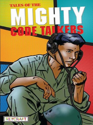 cover image of Tales of the Mighty Code Talkers
